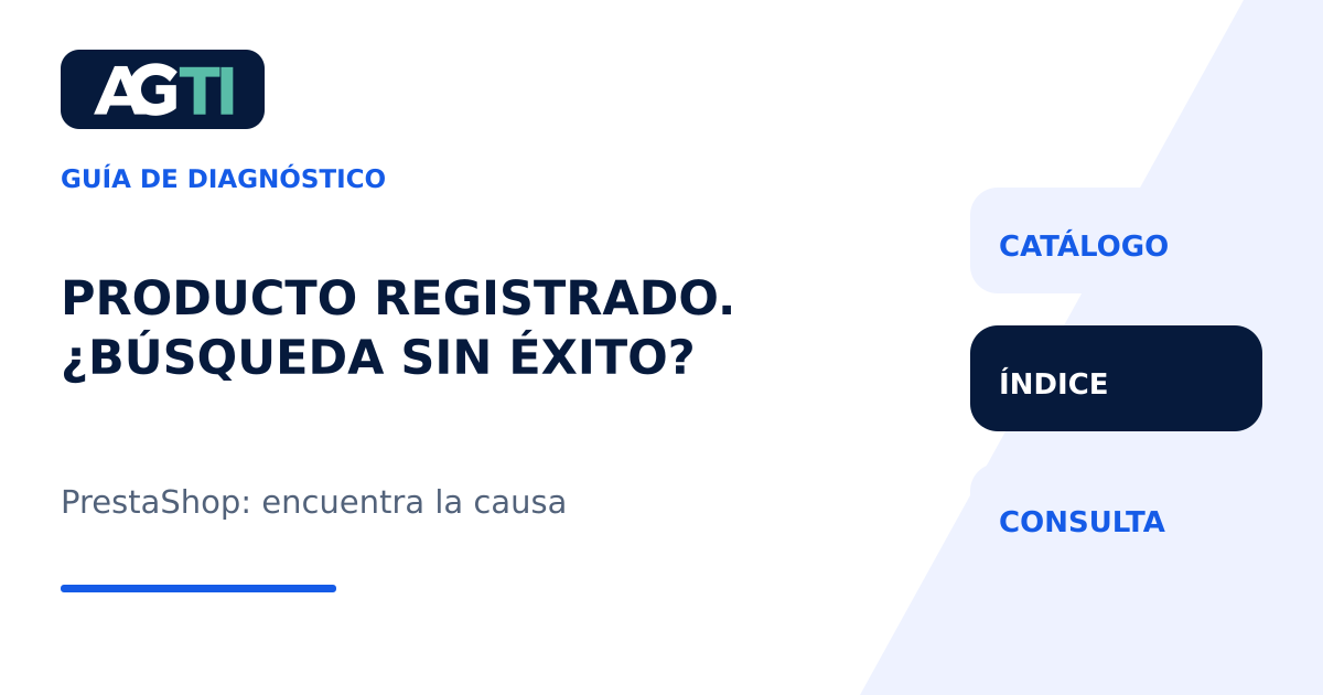 Catálogo, índice y consulta: diagnóstico de la búsqueda interna de PrestaShop.