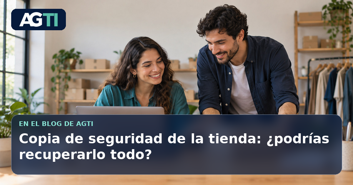 Personas revisan la operación de una tienda. Portada de un artículo sobre copias de seguridad y validación de la recuperación.